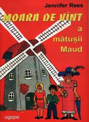 Moara de vânt a mătuşii Maud