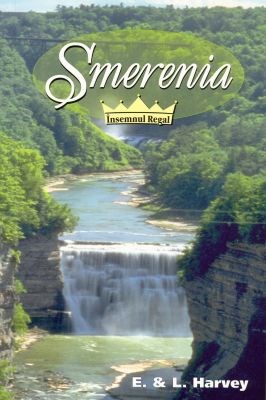 Smerenia, însemnul regal - ediţie revizuită