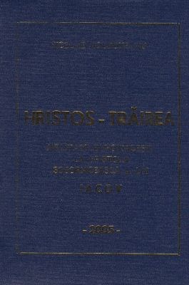 Hristos - Trăirea - Meditaţii duhovniceşti la epistola sobornicească a lui Iacov