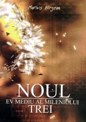 Noul Ev Mediu al Mileniului Trei