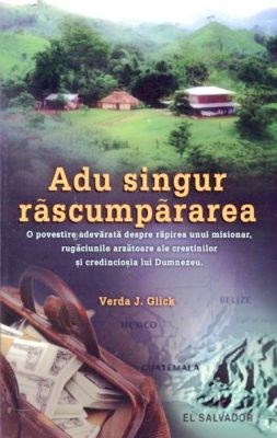 Adu singur răscumpărarea