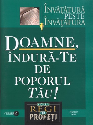 Doamne, îndură-te de poporul Tău