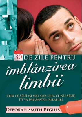 30 de zile pentru îmblânzirea limbii
