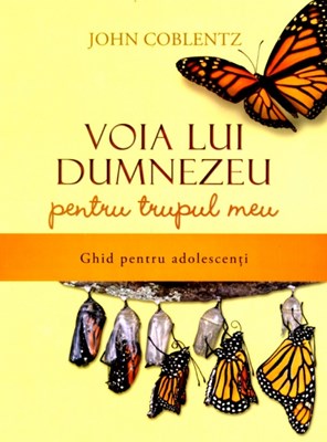 Voia lui Dumnezeu pentru trupul meu