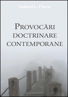 Provocări doctrinare contemporane