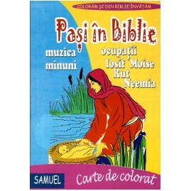 Paşi în Biblie - carte de colorat