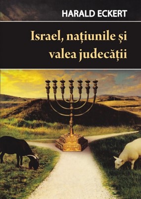 Israel, naţiunile şi valea judecăţii