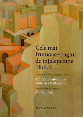 Cele mai frumoase pagini de intelepciune biblica