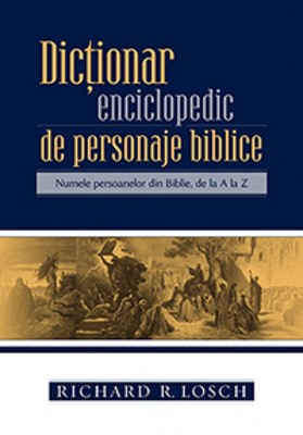 Dicţionar enciclopedic de personaje biblice
