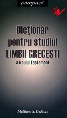 Dicţionar pentru studiul limbii greceşti