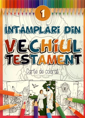 Întâmplări din Vechiul Testament - 1