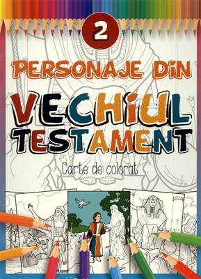Personaje din Vechiul Testament - 2
