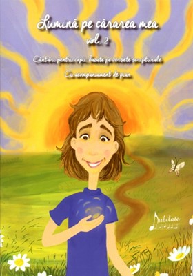 Lumină pe cărarea mea, vol 2, carte