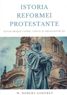 Istoria Reformei Protestante
