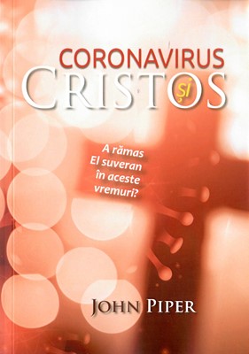 CORONAVIRUS si Cristos