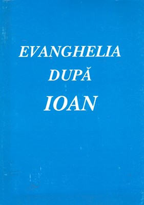 Evanghelia după Ioan (broșură, scris foarte mare)