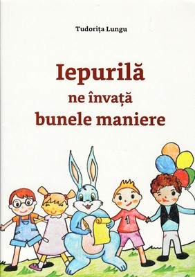 Iepurilă ne învață bunele maniere