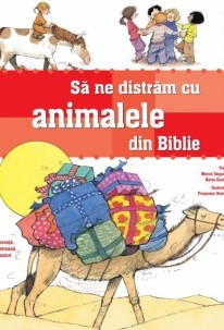 Să ne distrăm cu animalele din Biblie
