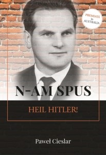 N-am spus Heil Hitler!