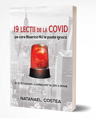 19 lecții de la COVID...