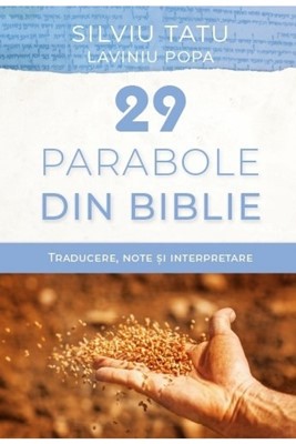 29 parabole din Biblie