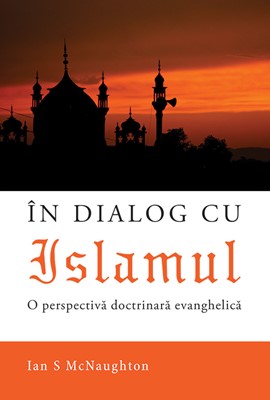 În dialog cu Islamul