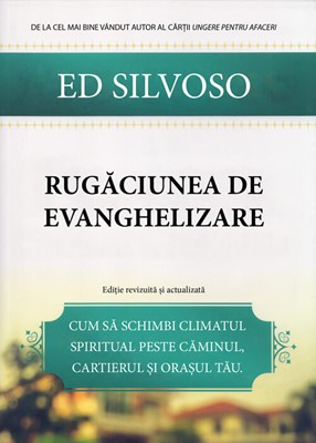 Rugaciunea de evanghelizare - Ed Silvoso