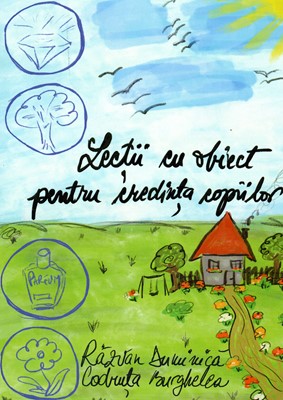 Lectii cu obiect pentru credinta copiilor