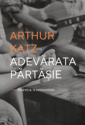Adevărata părtășie