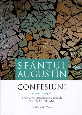 Sfântul Augustin - Confesiuni