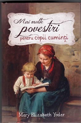 Mai multe povestiri pentru copii cuminti