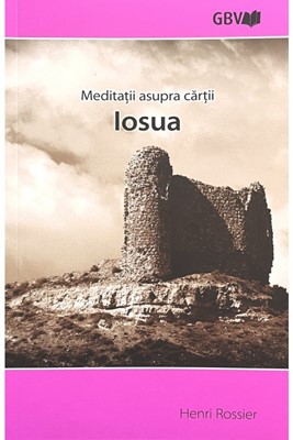 Meditații asupra cărții Iosua