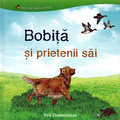 Bobita si prietenii sai