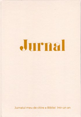 Jurnalul meu de citire a Bibliei intr-un an