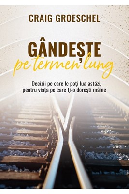 Gandeste pe termen lung
