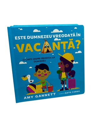 Este Dumnezeu vreodată în vacanță?