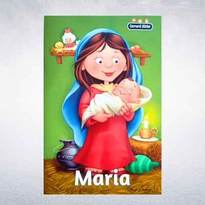 Povestea Mariei - povestiri biblice pentru copii