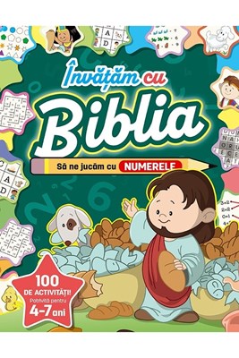 Invatam cu Biblia: Sa ne jucam cu numerele