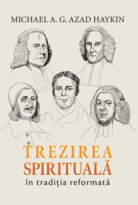 Trezirea spirituala in traditia reformata