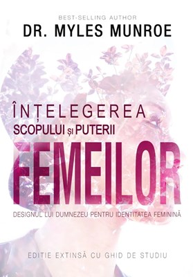 Intelegerea scopului si puterii femeilor