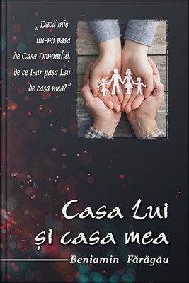 Casa Lui și casa mea