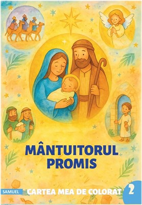 Mantuitorul promis - carte de colorat cu poveste