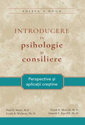 Introducere în psihologie și consiliere – Perspective și aplicații creștine