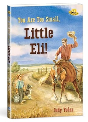 You Are Too Small, Little Eli!