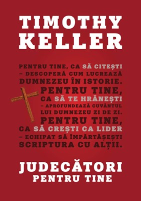 Judecatori pentru tine - Timothy Keller