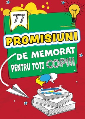 77 Promisiuni de memorat pentru toti copiii