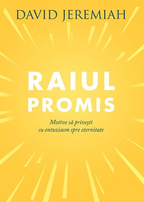 Raiul promis - David Jeremiah