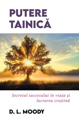 Putere tainică – D. L. Moody