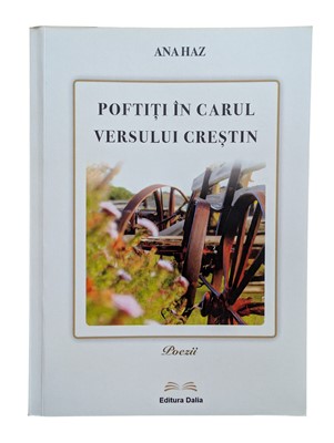 Poftiti in carul versului crestin - poezii