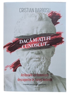 Daca m-ati fi cunoscut